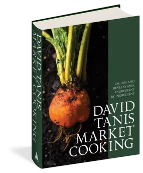 David Tanis Market Cooking